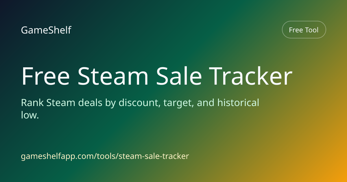 Free Steam Sale Tracker Online - Track Steam Deals | GameShelf